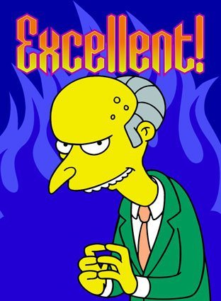 /dateien/uh56624,1259826571,TheSimpsonsMrBurnsExcellent