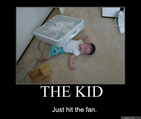 /dateien/uh63786,1278074865,081227 kid just hit fan