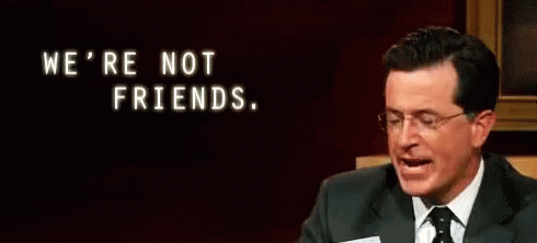 were-not-friends-no