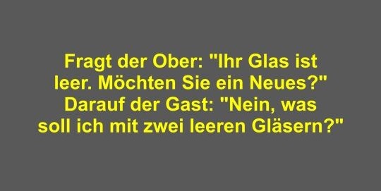 Fragt der Ober