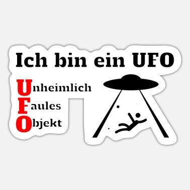 ich-bin-ein-ufo-i-lustiger-spruch-faule-
