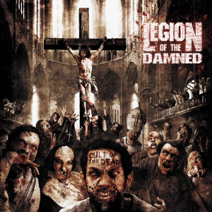 Legion of the Damned - Cult of the Dead