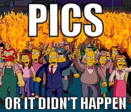 pics-or-it-didnt-happen