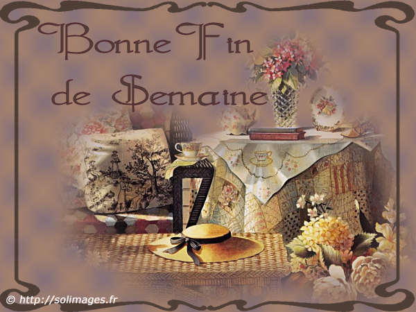 bonne fin de semaine