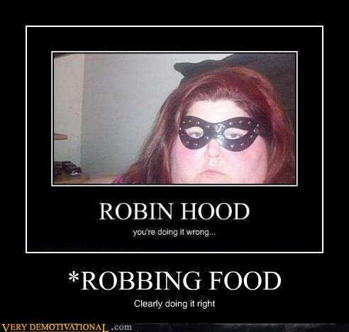 demotivational-posters-robbing-food