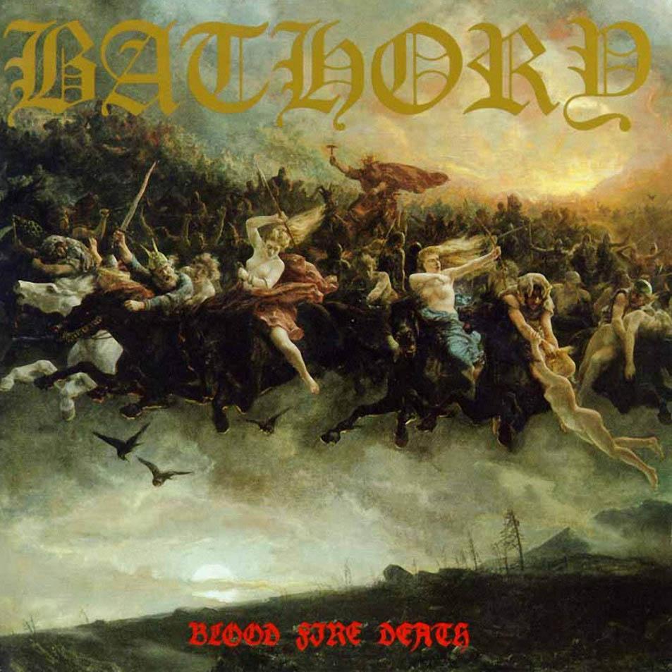 Bathory - Blood Fire Death Cover