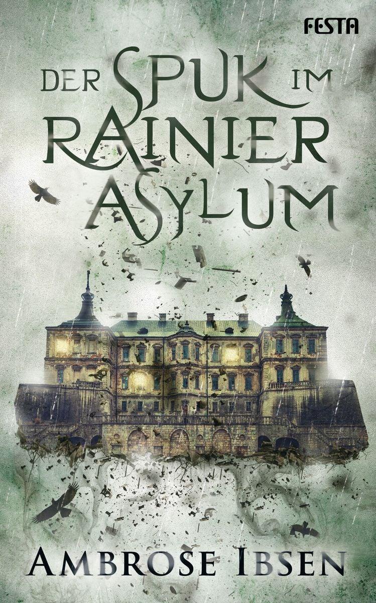 der-spuk-im-rainier-asylum-taschenbuch-a