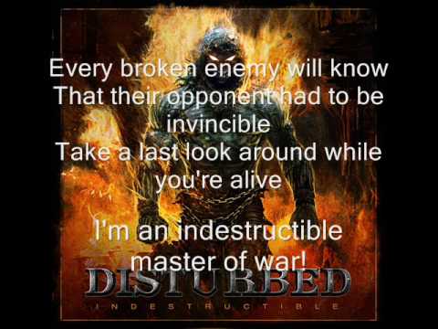 Youtube: Disturbed - Indestructible (lyrics)