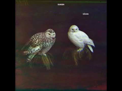 Youtube: Dungen - Haxan *FULL ALBUM*