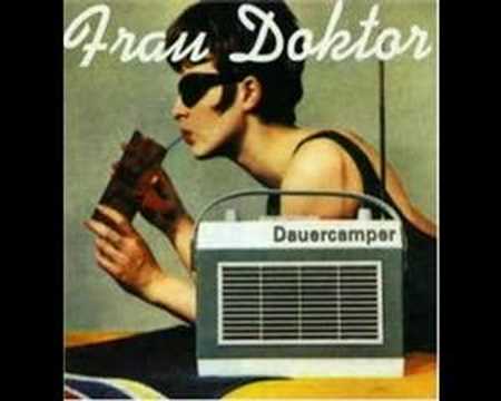 Youtube: Frau Doktor - Alter Freund