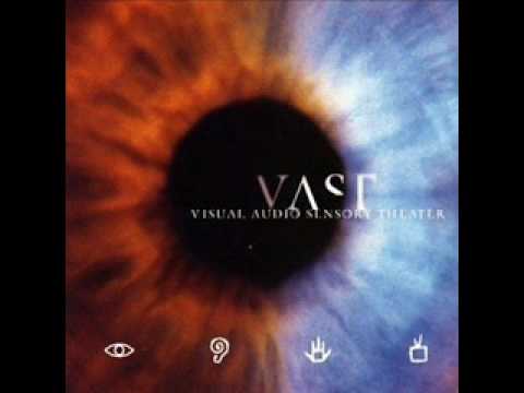 Youtube: VAST Somewhere Else To Be