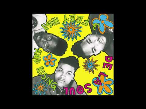 Youtube: De La Soul - Me, myself and I [HQ]