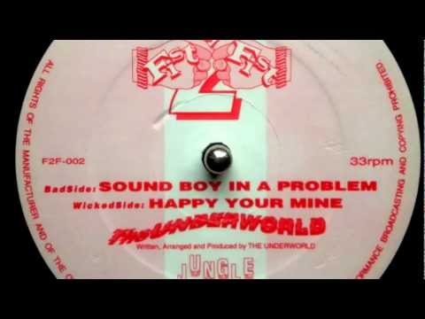 Youtube: The Underworld Sound Boy in a problem Fist 2 Fist