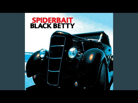 Youtube: Black Betty (Edit)