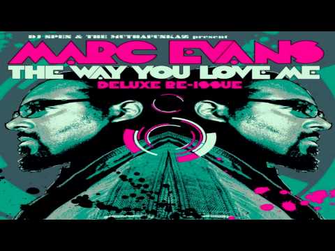Youtube: Marc Evans  - "Down Time"  (A Drink B4 We Dance)