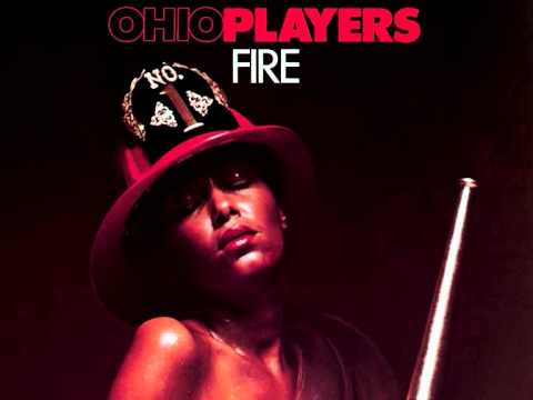 Youtube: Ohio Players - Fire