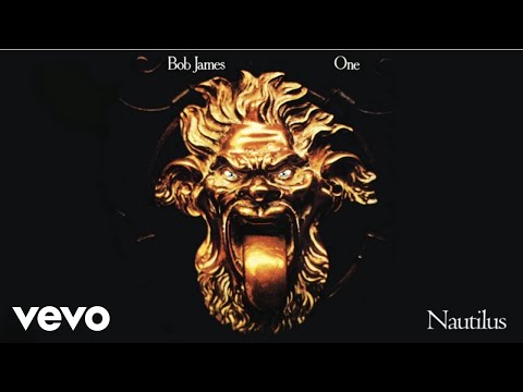 Youtube: Bob James - Nautilus (audio)