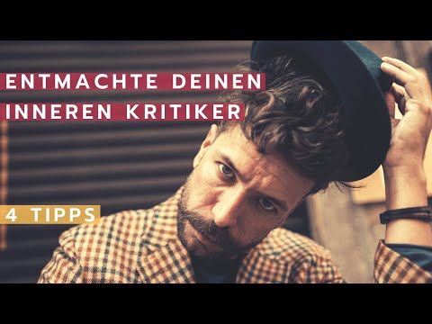 Youtube: 4 Tipps, um den inneren Kritiker zu überwinden & zu entmachten