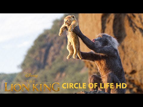 Youtube: The Circle of Life - Song - Lion King 2019