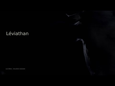 Youtube: La capture de Léviathan
