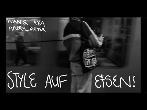 Youtube: IvanG - Harry Botter und der Style auf Eisen