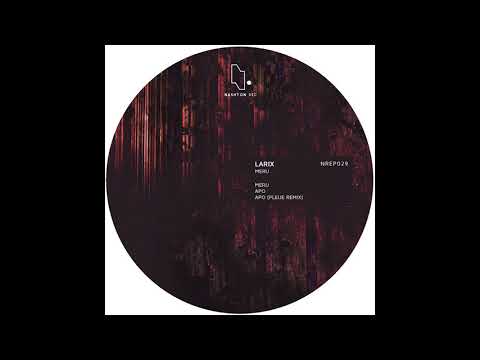 Youtube: Larix - Meru [NREP029]