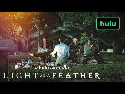 Youtube: Light as a Feather: Official Teaser | Hulu