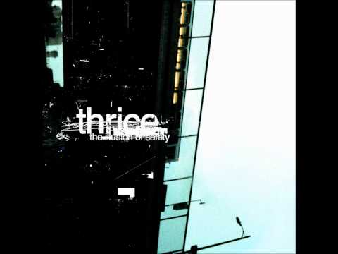 Youtube: Thrice - Deadbolt