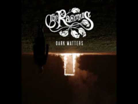 Youtube: The Rasmus - Something In The Dark