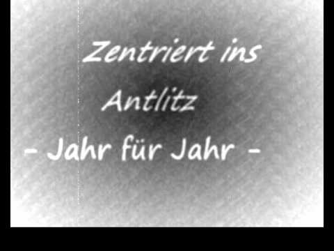 Youtube: Zentriert ins Antlitz  - Jahr für Jahr