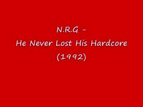 Youtube: N.R.G - He Never Lost His Hardcore (1992)