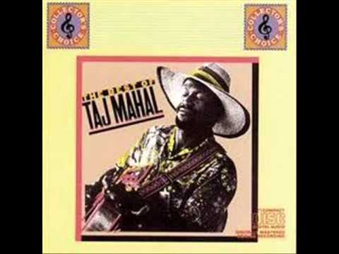 Youtube: She Caught The Katy - Taj Mahal (Original Studio Recordings - 1968)