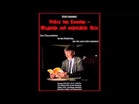 Youtube: Walter von Lucadou - (Magische und) Unheimliche Orte