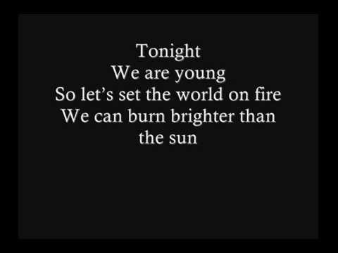 Youtube: Fun. ft Janelle Monae - We Are Young Official Lyrics