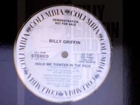 Youtube: Billy  Griffin     Hold  Me  Tighter  In  The  Rain