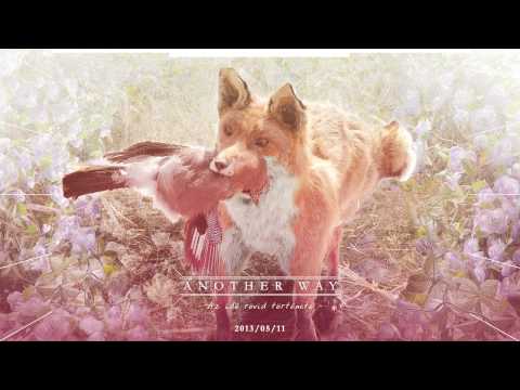 Youtube: Another Way - Aranykorba újra és újra [2013]