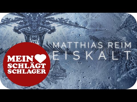Youtube: Matthias Reim - Eiskalt (Lyric Video)