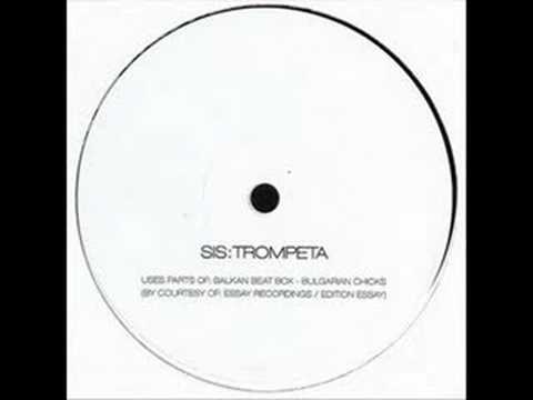 Youtube: Sis - Trompeta