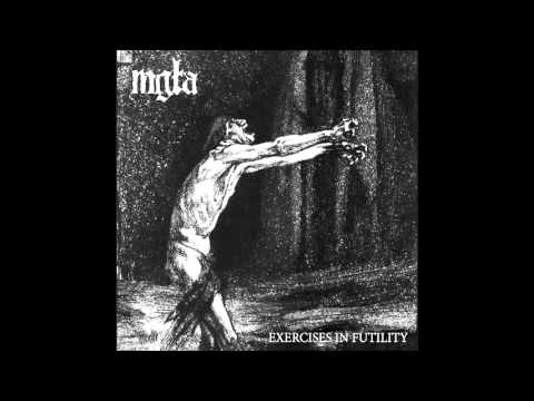 Youtube: Mgla - Exercises In Futility VI