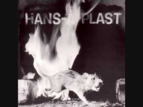 Youtube: HANS-A-PLAST  ES BRENNT