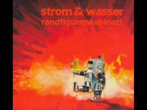 Youtube: Strom & Wasser - Abende Mit Langen Schatten