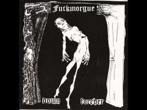 Youtube: fuckmorgue - dead, i will not be forgotten
