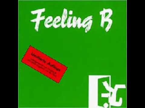 Youtube: feeling b - artig