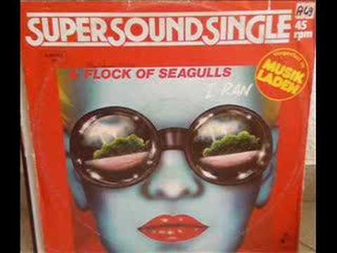 Youtube: A FLOCK OF SEAGULLS - I RAN