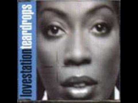 Youtube: Lovestation - Teardrops