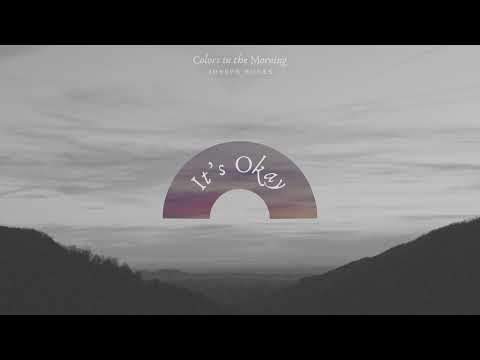Youtube: Joseph Bones - It's Okay (Official Audio)