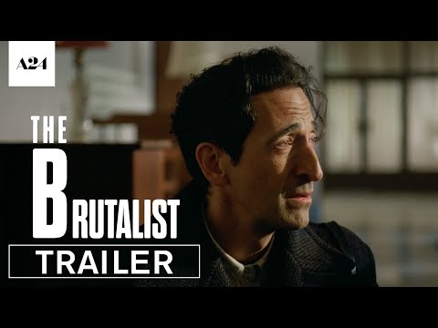 Youtube: The Brutalist | Official Trailer HD | A24