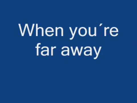 Youtube: Far Away by Wolfmother with lyrics