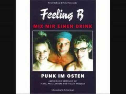 Youtube: Feeling B - Mix mir einen Drink