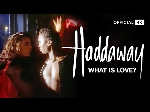 Youtube: Haddaway - What Is Love [Official 4K]